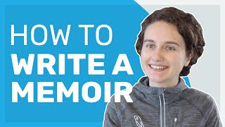 How to Write a Memoir in 9 Simple Steps [upl. by Teeniv177]