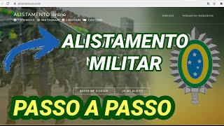 DICAS COMO FAZER ALISTAMENTO MILITAR ONLINE 2024  PASSO A PASSO DE COMO SE ALISTAR ONLINE [upl. by Nnylyoj]