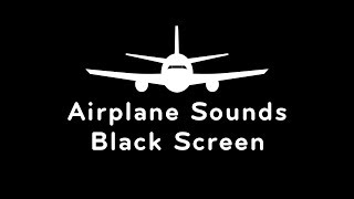 Airplane Sounds Black Screen  White Noise for Sleeping 10 Hours [upl. by Ordnael]