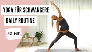 Schwangerschaftsyoga  Yoga Routine I 30 Min  Sanfter Flow  Für alle Trimester [upl. by Atteirneh]