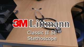 3M Littmann Classic II SE Stethoscope [upl. by Anelliw]