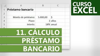 Curso de Excel 2024  Ejercicio 11 Cálculo de Préstamo Bancario [upl. by Oeniri]