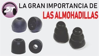 La GRAN Importancia de las Almohadillas en Auriculares InEar [upl. by Aihsyt]