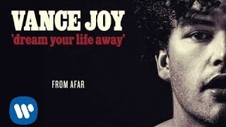 Vance Joy  From Afar Official Audio [upl. by Yila970]