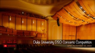 Duke University DSO Concerto Competition [upl. by Ewald]