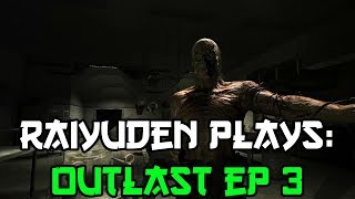 Eagle Boi Appears  Raiyuden Plays Outlast EP 3 [upl. by Anahtor]