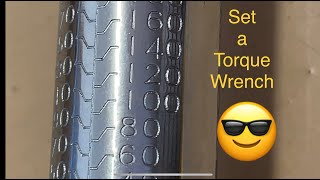 Setting a torque wrench Easy [upl. by Fedirko]