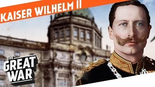 Kaiser Wilhelm II  The Last German Emperor I WHO DID WHAT IN WW1 [upl. by Asp]