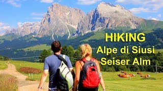 Hiking Alpe di SiusiSeiser Alm Dolomites Italy [upl. by Chong]