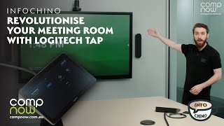 Revolutionise your Meeting Room with Logitech Tap  CompNow Infochino [upl. by Mathews]