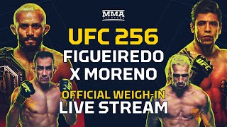 UFC 256 Figueiredo vs Moreno Official WeighIn Live Stream  MMA Fighting [upl. by Eyla]