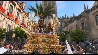 Rick Steves’ European Easter Palm Sunday in Sevilla [upl. by Branen436]