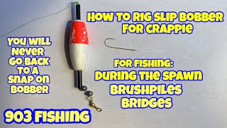 How To Rig A Slip Bobber For Crappie Fishing Step By Step [upl. by Eleets395]