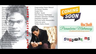 90s 2000s and Latest tamil hit songs collections of Yuvan Shankar Raja  Love songs  Melody songs [upl. by Limaj]