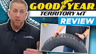 The Goodyear Wrangler Territory MT Tire Review [upl. by Trillby486]