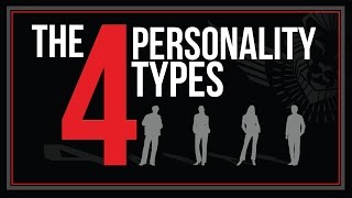 The Four Personality Types and How to Deal with Them [upl. by Varini710]