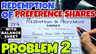 4 Redemption of Preference Shares  Problem 2 By Saheb Academy  BCOM  BBA  CA INTER [upl. by Asillem116]