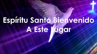 Espiritu Santo Bienvenido  Miel San Marcos Feat Marcos Barrientos  HD Con Letra [upl. by Notlef]