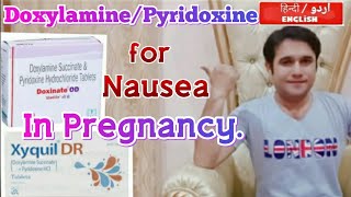 Doxylamine succinate and Pyridoxine tablets Doxinate plus tablet during pregnancy Xyquil dr tablet [upl. by Aneeuqahs]