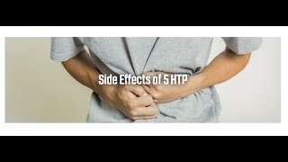 5 HTP Side Effects amp Risks [upl. by Stanley]