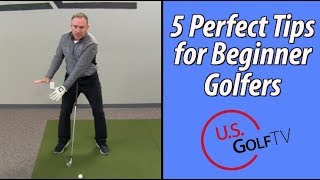 The 5 Best Tips for Beginner Golfers [upl. by Wilmar]