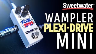 Wampler PlexiDrive Mini Overdrive Pedal Demo [upl. by Yllier441]