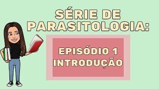 Parasitologia Veterinária  Introdução [upl. by Leksehc]