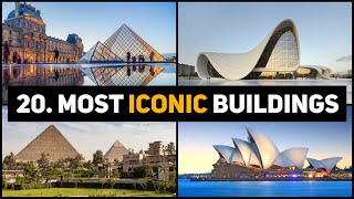 20 Most Iconic Buildings in History [upl. by Anihpled601]