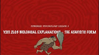 ALevel Psychology AQA Forensic Psychology  The Atavistic Form [upl. by Eimmis222]