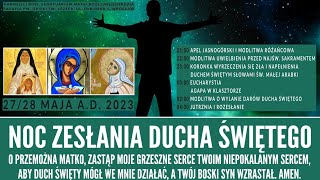 NOC ZESŁANIA DUCHA ŚWIĘTEGO [upl. by Ordisy239]