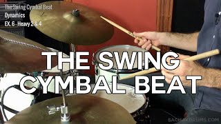 The Swing Cymbal Beat Beginner Jazz Drumming Lesson [upl. by Addiego]