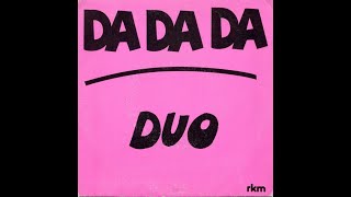 Duo  Da Da Da Trio Cover [upl. by Dianemarie]