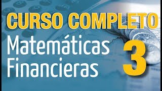 Matemáticas Financieras Parte 3 Interés simple [upl. by Ellednahs]