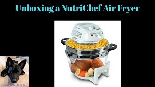 NutriChef PKAIRFR48 Halogen AirFryerInfrared Cooker  Unboxing [upl. by Ydurt]