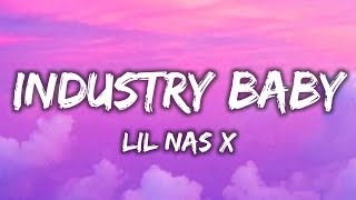 Lil Nas X  Industry Baby Lyrics [upl. by Nanny]