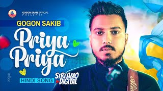 NESHAR NOUKA Hindi Version  GOGON SAKIB  Priya Priya Song  Hindi Song  Viral Hindi Song 2023 [upl. by Maurilia]