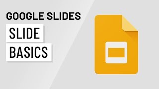 Google Slides Slide Basics [upl. by Rahr93]