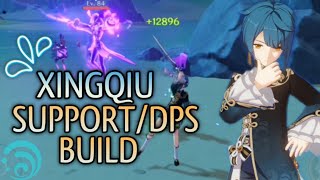 Genshin Impact  Xingqiu Healer Shielder  SupportDPS build Hybrid  Build Guide  Tips [upl. by Maiah]