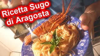 Ricetta Sugo con Aragoste 🦞🦐🍤🥘🍝 [upl. by Etterraj]