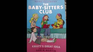 The Baby Sitters Club Book 1  Kristys Great Idea [upl. by Mckeon]