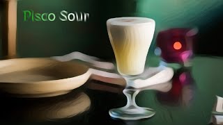 PISCO SOUR cocktail  recipe and how to make [upl. by Ettenig]