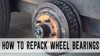 How to Repack Trailer Wheel Bearings Start to Finish [upl. by Halet]