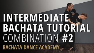 Intermediate Bachata Combination 2  Demetrio amp Nicole  Bachata Dance Academy [upl. by Simdars790]