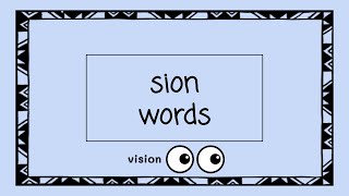 sion Words  4 Minute Phonics [upl. by Phenice589]