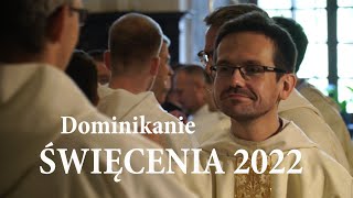 Święcenia  Dominikanie 2022 [upl. by Melessa786]