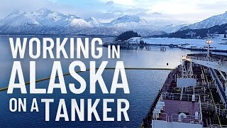 WORKING IN ALASKA ON AN OIL TANKER  LIFE AT SEA [upl. by Cissej]