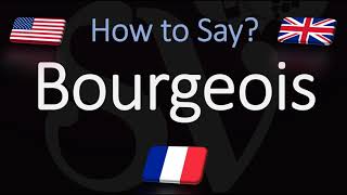 How to Pronounce Bourgeois CORRECTLY English amp French Pronunciation [upl. by Bodrogi]