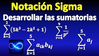 02 Notación sigma Sumatorio Desarrollar la sumatoria Ejemplos resueltos [upl. by Gibert397]