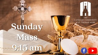 Sunday Mass at St Thomas More Catholic Church – 08062023 [upl. by Alfonso]