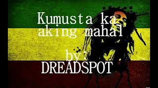 Kumusta ka aking mahal Reggae [upl. by Eirffej]